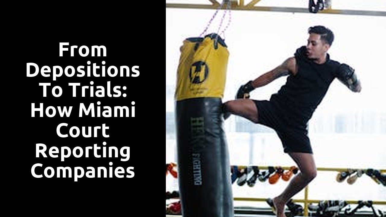 From Depositions to Trials: How Miami Court Reporting Companies Deliver